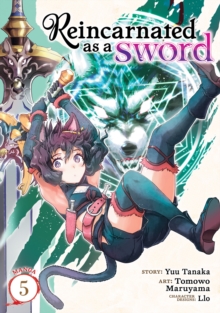 Reincarnated as a Sword (Manga) Vol. 5