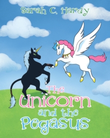 Image for Unicorn and the Pegasus