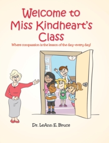 Image for Welcome to Miss Kindheart's Class
