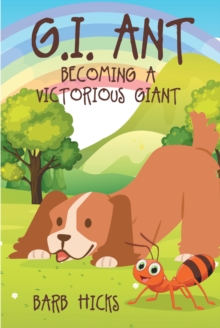 Image for G.I. Ant Becoming A Victorious Giant
