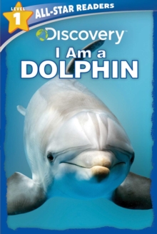 Image for Discovery All-Star Readers: I Am a Dolphin Level 1
