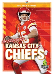 Story of the Kansas City Chiefs