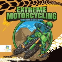 Image for Extreme Motorcycling Coloring Book Boys