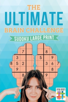 Image for The Ultimate Brain Challenge Sudoku Large Print