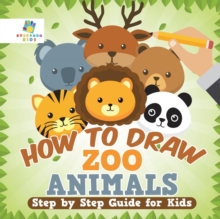 Image for How to Draw Zoo Animals Step by Step Guide for Kids