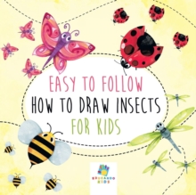 Image for Easy to Follow How to Draw Insects for Kids