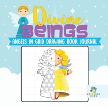 Image for Divine Beings Angels in Grid Drawing Book Journal