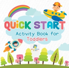 Image for Quick Start Activity Book for Toddlers
