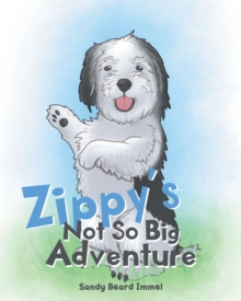 Image for Zippy's Not So Big Adventure