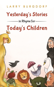 Image for Yesterday's stories in rhyme for today's children