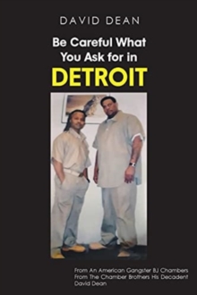 Image for Be Careful What You Ask for in Detriot