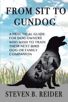 Image for FROM SIT TO GUNDOG