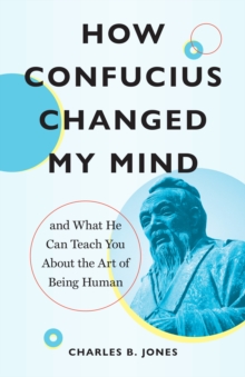 Image for How Confucius Changed My Mind