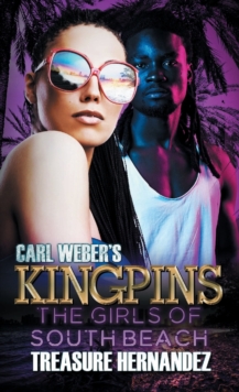 Image for Carl Weber's Kingpins: The Girls of South Beach