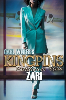 Carl Weber’s Kingpins: Penthouse View