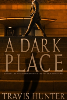 A Dark Place