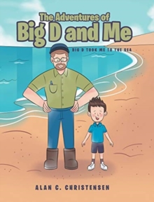 Image for The Adventures of Big D and Me