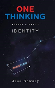 One Thinking, Volume 1, Part 2