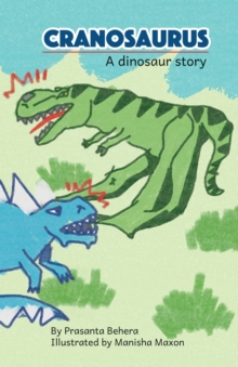 Image for Cranosaurus - A Dinosaur Story