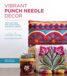 Image for Vibrant Punch Needle Decor: Adorn Your Home With Colorful Florals and Geometric Patterns
