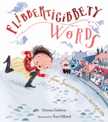 Flibbertigibbety Words