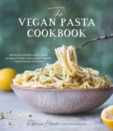 Image for The Vegan Pasta Cookbook