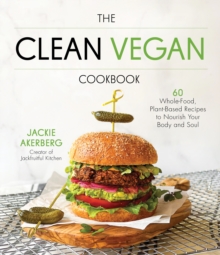 Image for The Clean Vegan Cookbook