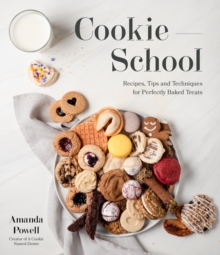 Image for Cookie school  : recipes, tips and techniques for perfectly baked treats