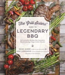 Image for The Grill Sisters’ Guide to Legendary BBQ