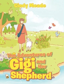 Image for The Adventures of Gigi and Her Shepherd