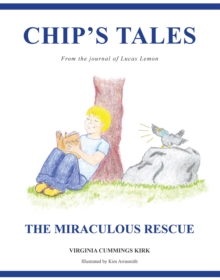 Image for Chip's Tales: The Miraculous Rescue