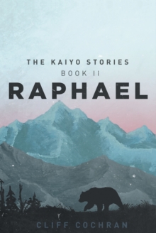 Image for Raphael: The Kaiyo Stories