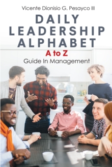 Image for Daily Leadership Alphabet : A To Z Guide In Management