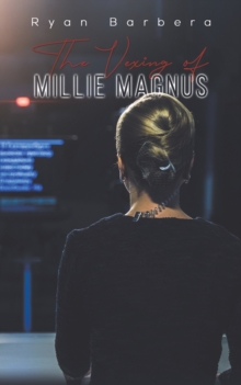 Vexing of Millie Magnus