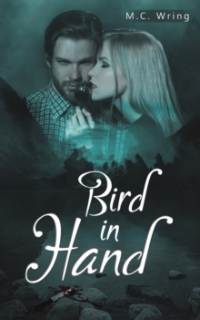 BIRD IN HAND