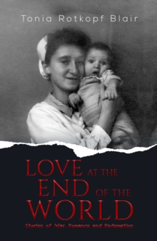 LOVE AT THE END OF THE WORLD