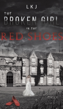 BROKEN GIRL IN THE RED SHOES