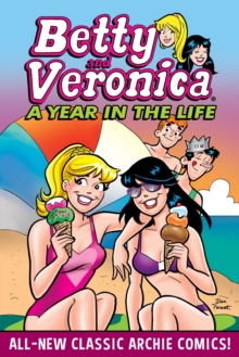 Image for Betty & Veronica: A Year In The Life