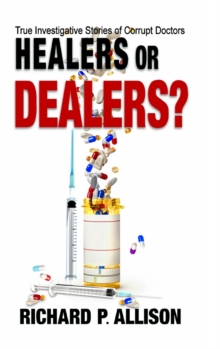 Image for Healers or Dealers?