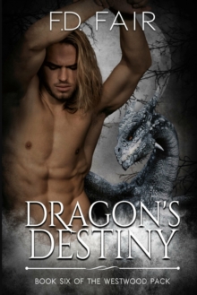 Image for Dragon's Destiny : A Fated Mate Paranormal Romance
