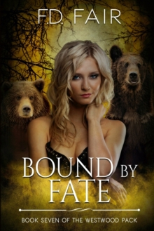 Image for Bound by Fate : A Rejected Mate Paranormal Romance