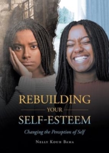 Image for Rebuilding Your Self-Esteem