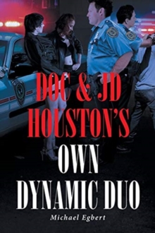 Image for Doc and JD Houston's Own Dynamic Duo