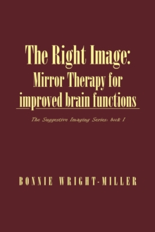 Image for Right Image: Mirror Therapy for Improved Brain Functions