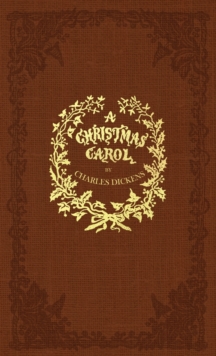Image for A Christmas Carol : A Facsimile of the Original 1843 Edition in Full Color