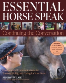 Image for Essential Horse Speak: Continuing the Conversation