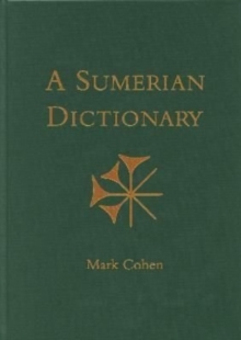 Image for An Annotated Sumerian Dictionary
