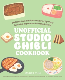 Image for The Unofficial Studio Ghibli Cookbook
