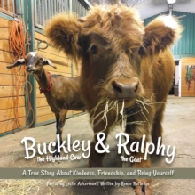 Image for Buckley the Highland Cow and Ralphy the Goat