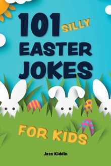 Image for 101 Silly Easter Day Jokes for Kids